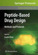 Peptide-based drug design : methods and protocols /