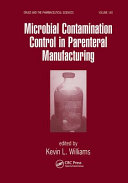 Microbial contamination control in parenteral manufacturing /