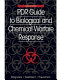 PDR® guide to biological and chemical warfare response /