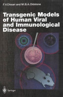 Transgenic models of human viral and immunogical disease /