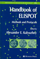 Handbook of ELISPOT : methods and protocols /