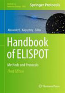 Handbook of ELISPOT : methods and protocols /