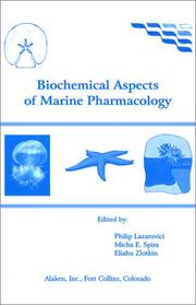 Biochemical aspects of marine pharmacology /