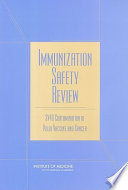 Immunization safety review : SV40 contamination of polio vaccine and cancer /