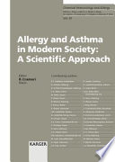 Allergy and asthma in modern society : a scientific approach : dedicated to Kurt Blaser /