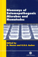 Bioassays of entomopathogenic microbes and nematodes /