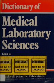 Dictionary of medical laboratory sciences /