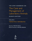 UFAW handbook on the care and management of laboratory animals /