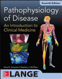 Pathophysiology of disease : an introduction to clinical medicine /