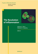 The resolution of inflammation /