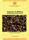 Cancer in Africa : epidemiology and prevention /