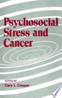 Psychosocial stress and cancer /