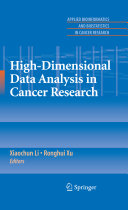 High-dimensional data analysis in cancer research /