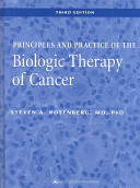 Principles and practice of the biologic therapy of cancer /
