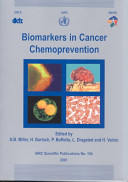 Biomarkers in cancer chemoprevention /
