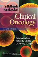 Bethesda handbook of clinical oncology /