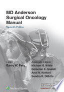 The MD Anderson surgical oncology manual /