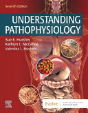 Understanding pathophysiology /