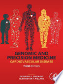 Genomic and precision medicine : cardiovascular disease /