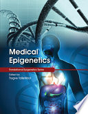 Medical epigenetics /