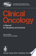 Clinical Oncology : a Manual for Students and Doctors.