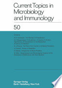 Current Topics in Microbiology and Immunology : Ergebnisse der Mikrobiologie und Immunitätsforschung.