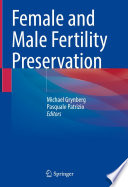 Female and Male Fertility Preservation /