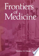 Frontiers of medicine /