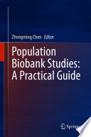 Population Biobank Studies: A Practical Guide /