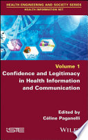 Confidence and legitimacy in health information and communication /