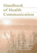 Handbook of health communication /