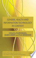 Gender, Health and Information Technology in Context /