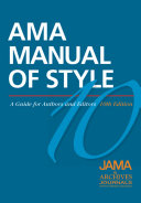 AMA manual of style : a guide for authors and editors.