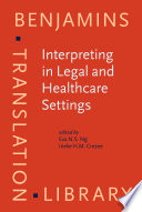 Interpreting in legal and healthcare settings : perspectives on research and training /