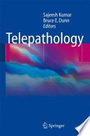 Telepathology /