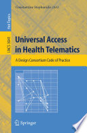Universal access in health telematics : a design code of practice /