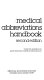 Medical abbreviations handbook.