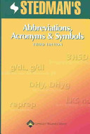 Stedman's abbrev : abbreviations, acronyms & symbols.