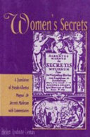 Women's secrets : a translation of Pseudo-Albertus Magnus's De secretis mulierum with commentaries /