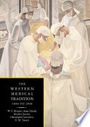 The western medical tradition : 1800 to 2000 /
