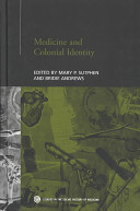 Medicine and colonial identity /