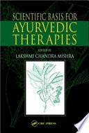 Scientific basis for Ayurvedic therapies /
