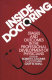 Inside doctoring : stages and outcomes in the professional development of physicians /