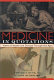 Medicine in quotations : views of health and disease through the ages /