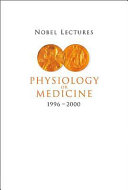 Physiology or medicine, 1996-2000 /