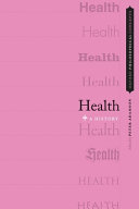 Health : a history /