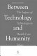 Between technology and humanity : the impact of technology on health care ethics /