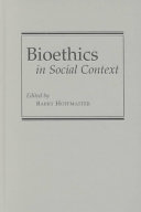 Bioethics in social context /