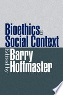 Bioethics in social context /