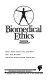 Biomedical ethics : opposing viewpoints /